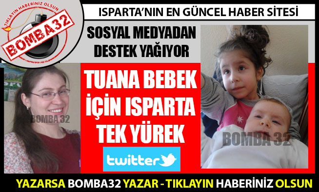 TUANA BEBEK İÇİN KAMPANYA BAŞLATILDI